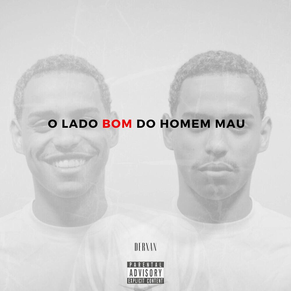 Релиз O Lado Bom do Homem Mau