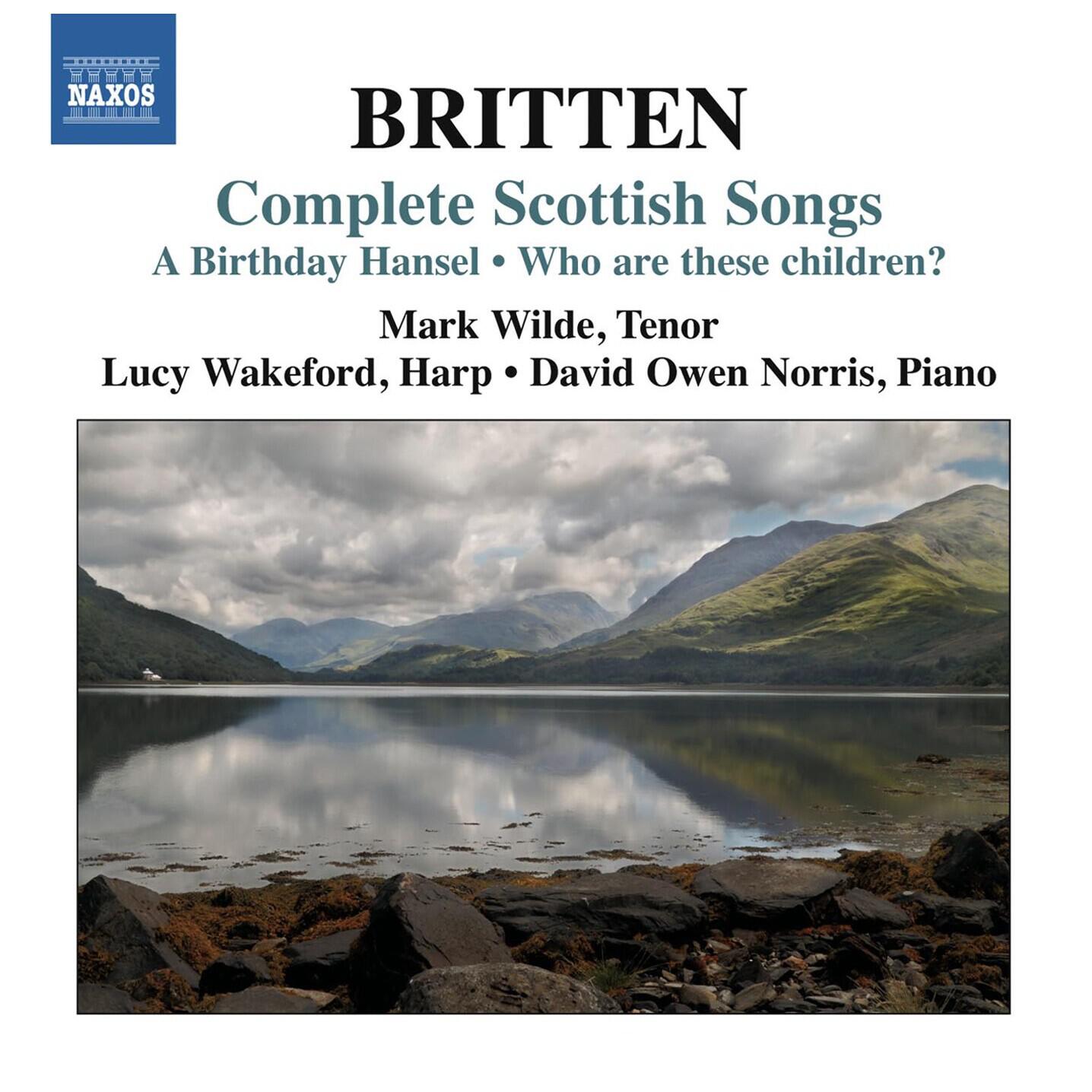 Релиз Britten: Complete Scottish Songs