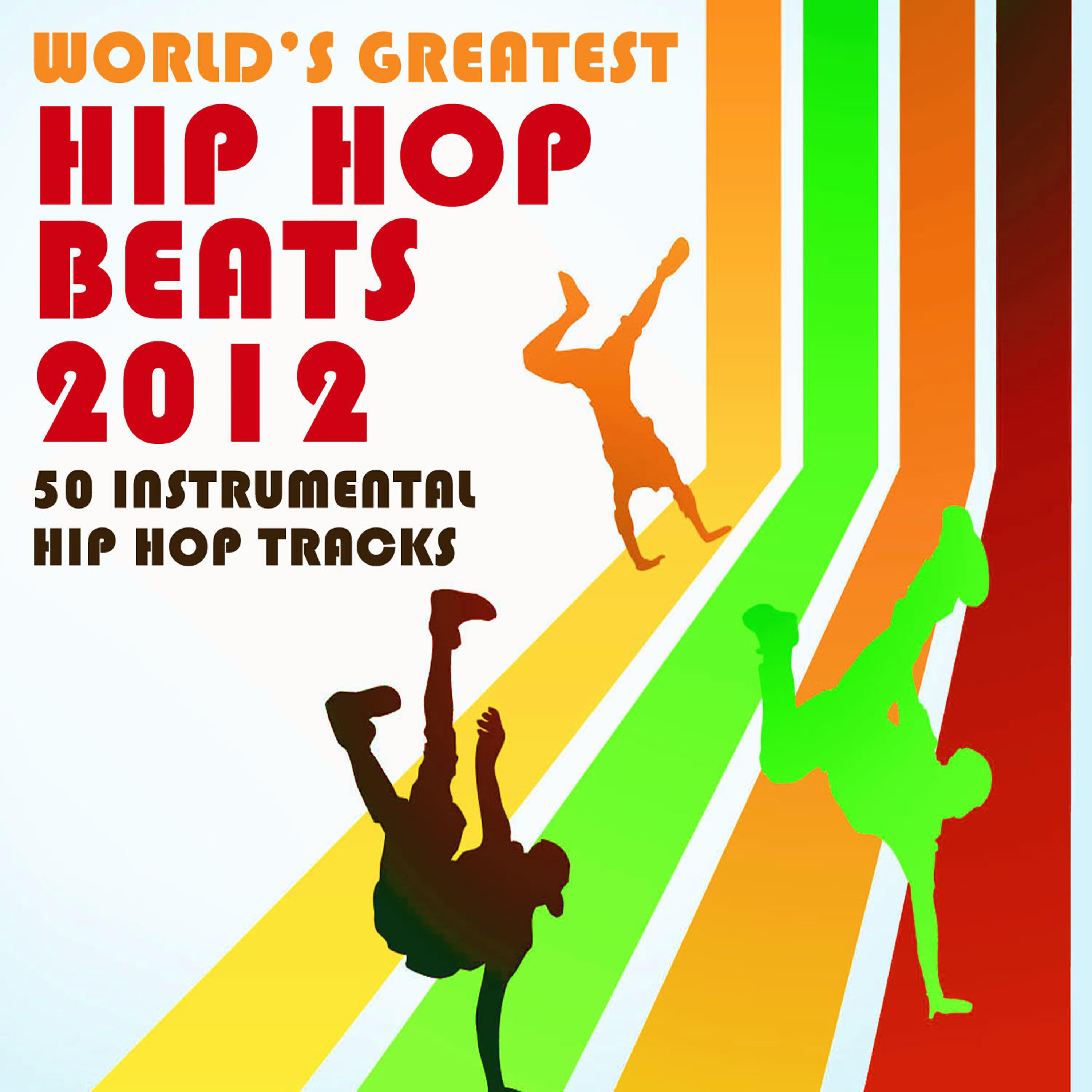 Релиз World's Greatest Hip Hop Beats 2012: 50 Instrumental Hip Hop Tracks