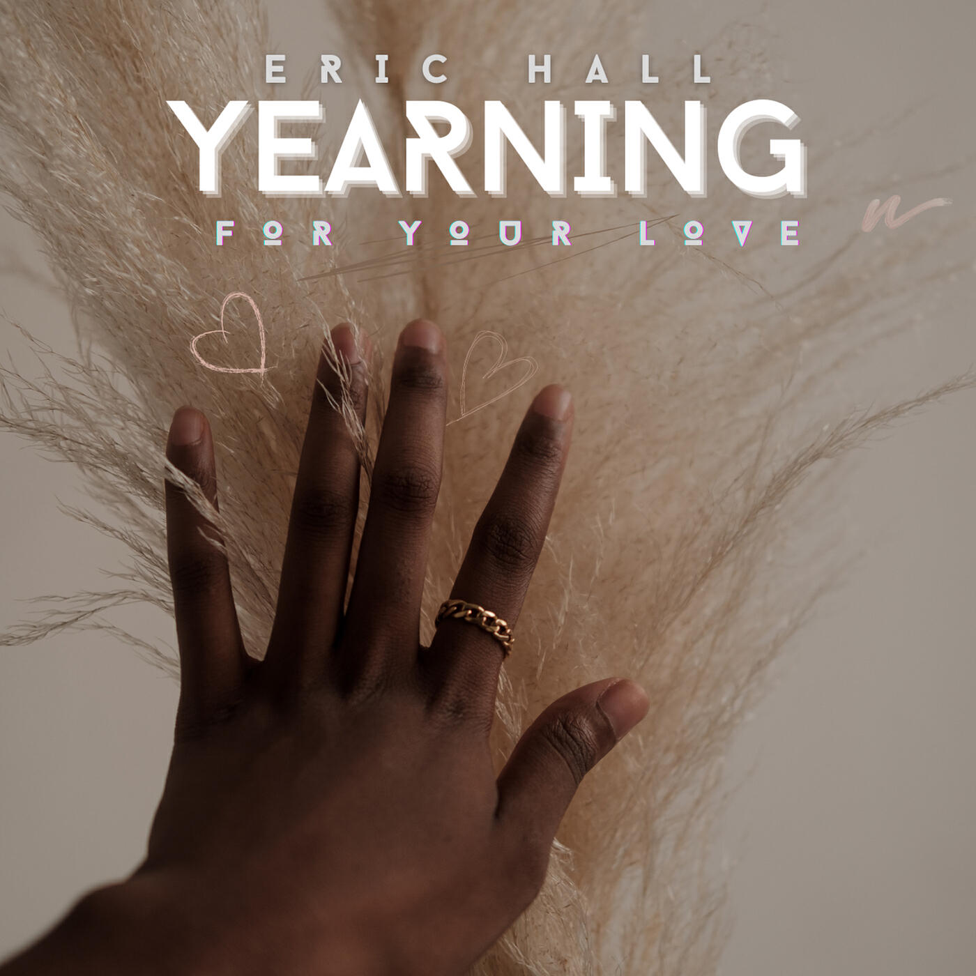 Релиз Yearning for Your Love