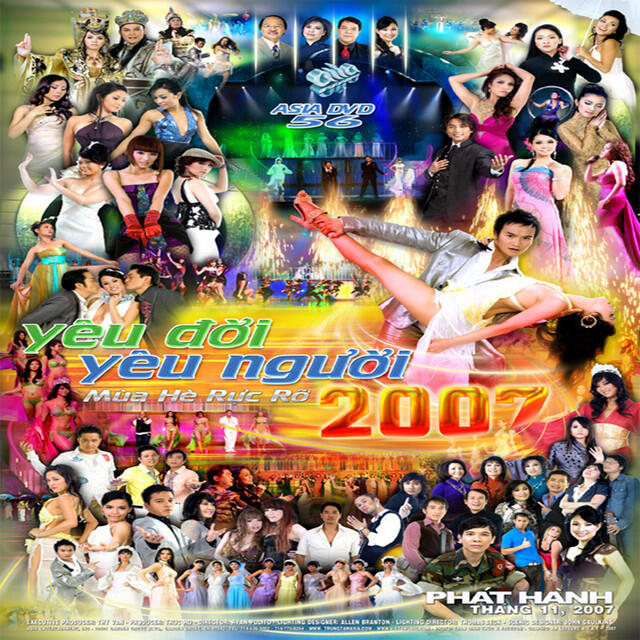 Релиз Mùa hè rực rỡ 2007: Yêu đời yêu người (ASIA 56)