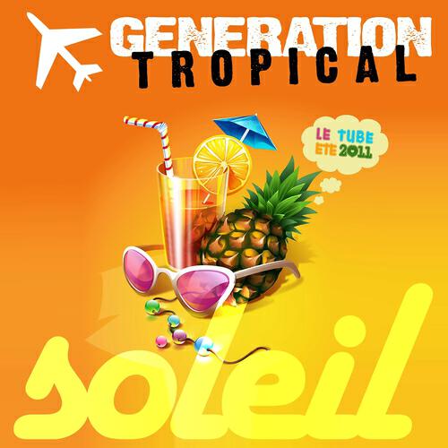 Generation Tropical