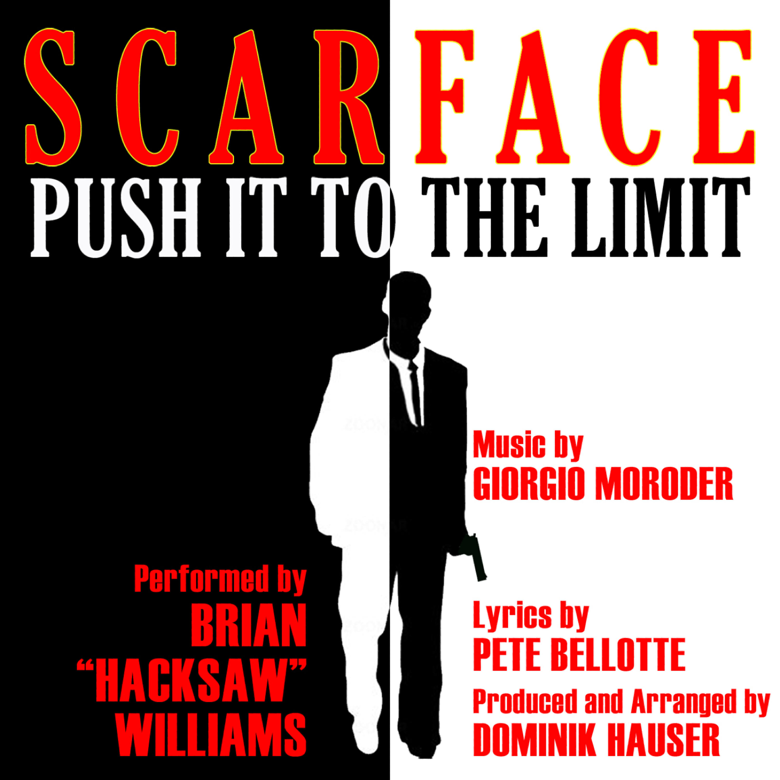 Релиз "Push It To The Limit" from the Motion Picture "Scarface" By Giorgio Moroder