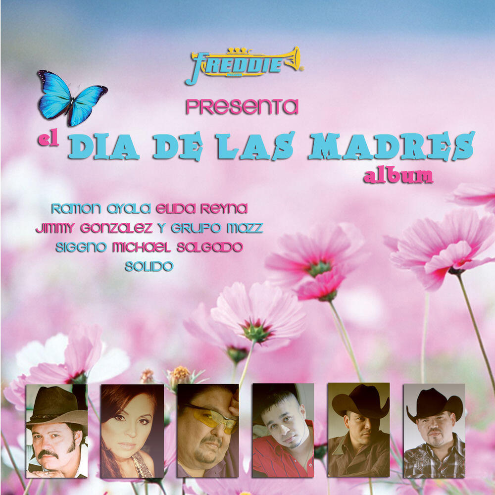 Релиз FREDDIE RECORDS PRESENTA EL DIA DE LAS MADRES