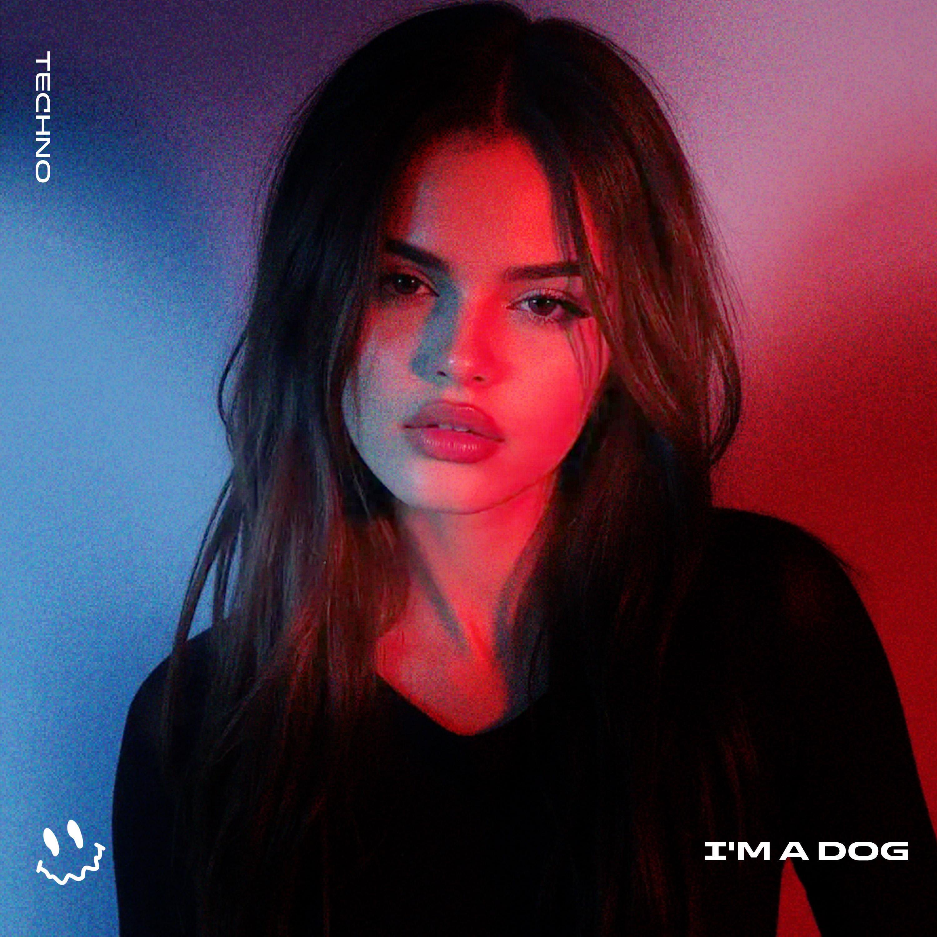 Релиз I'M A DOG (TECHNO)