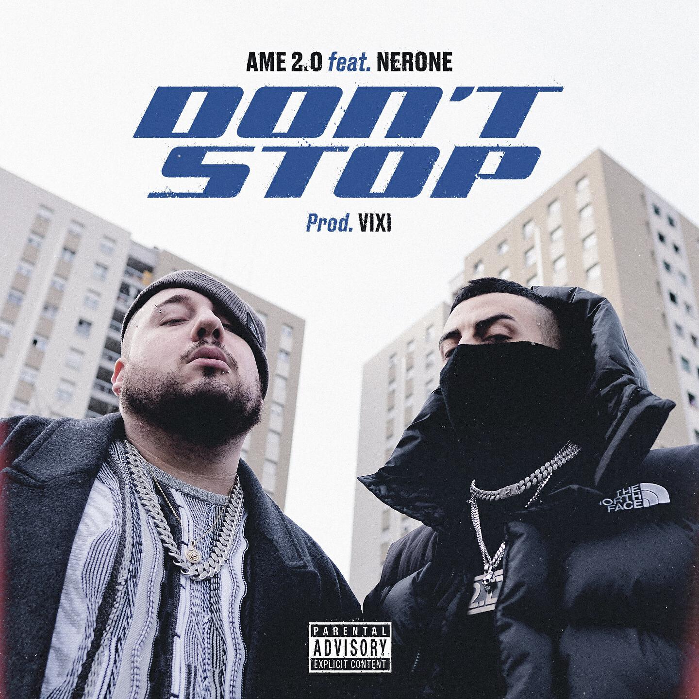 Скачать песню Ame 2.0, NerOne - Don't Stop бесплатно в MP3 для Android и iOS