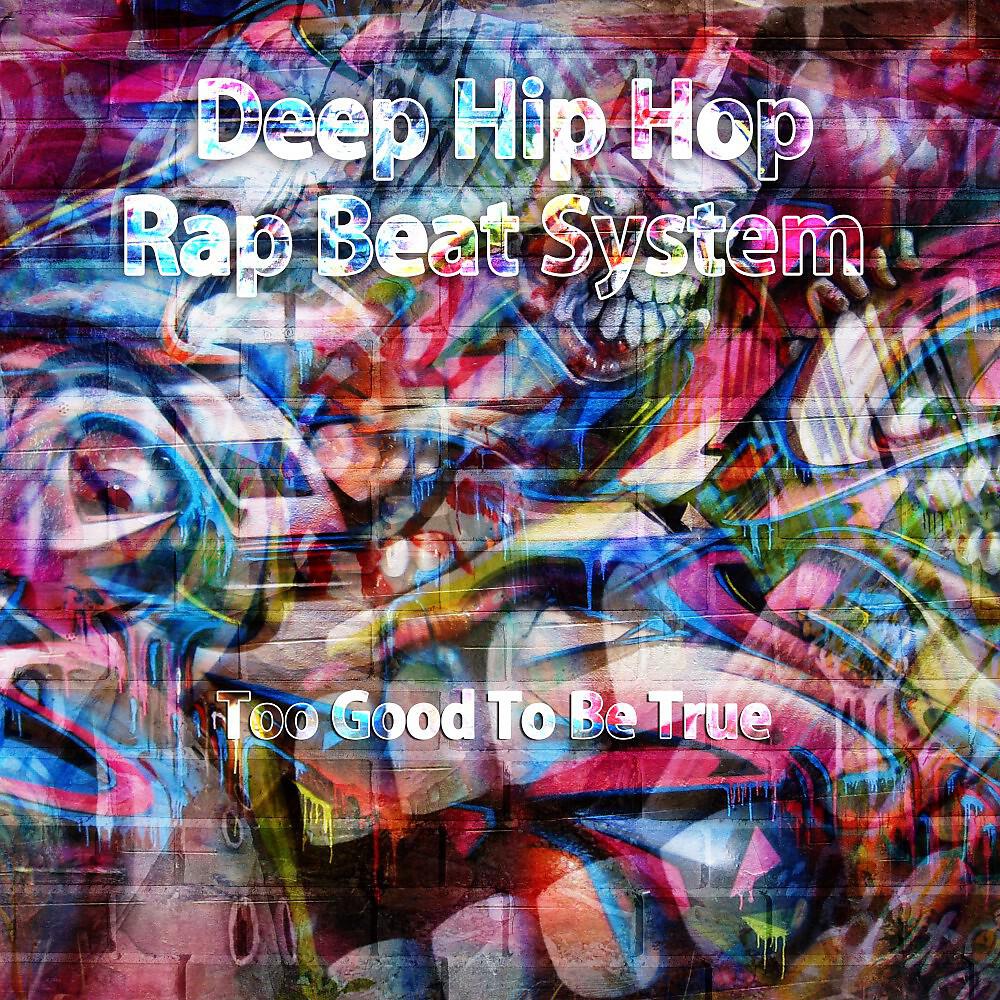 Релиз Too Good to Be True