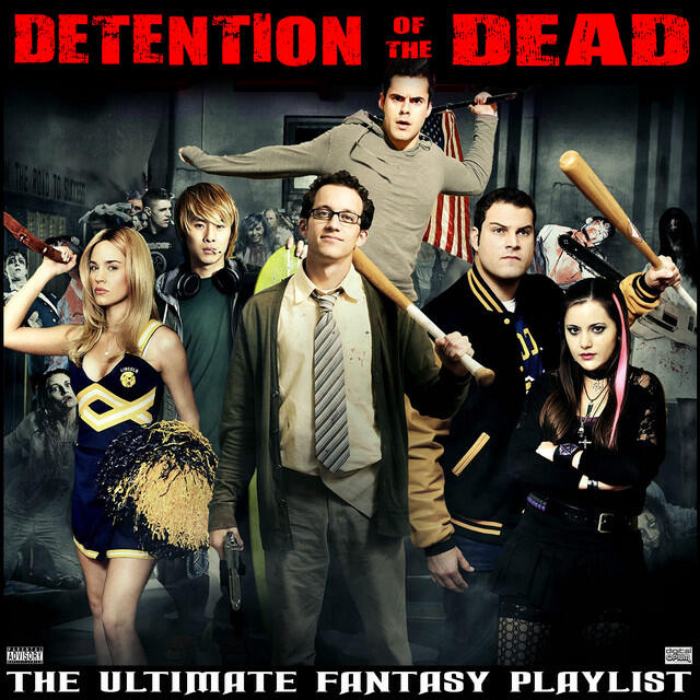 Релиз Detention Of The Dead The Ultimate Fantasy Playlist