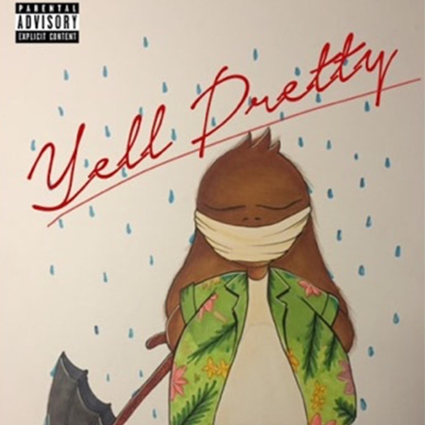 Релиз Yell Pretty