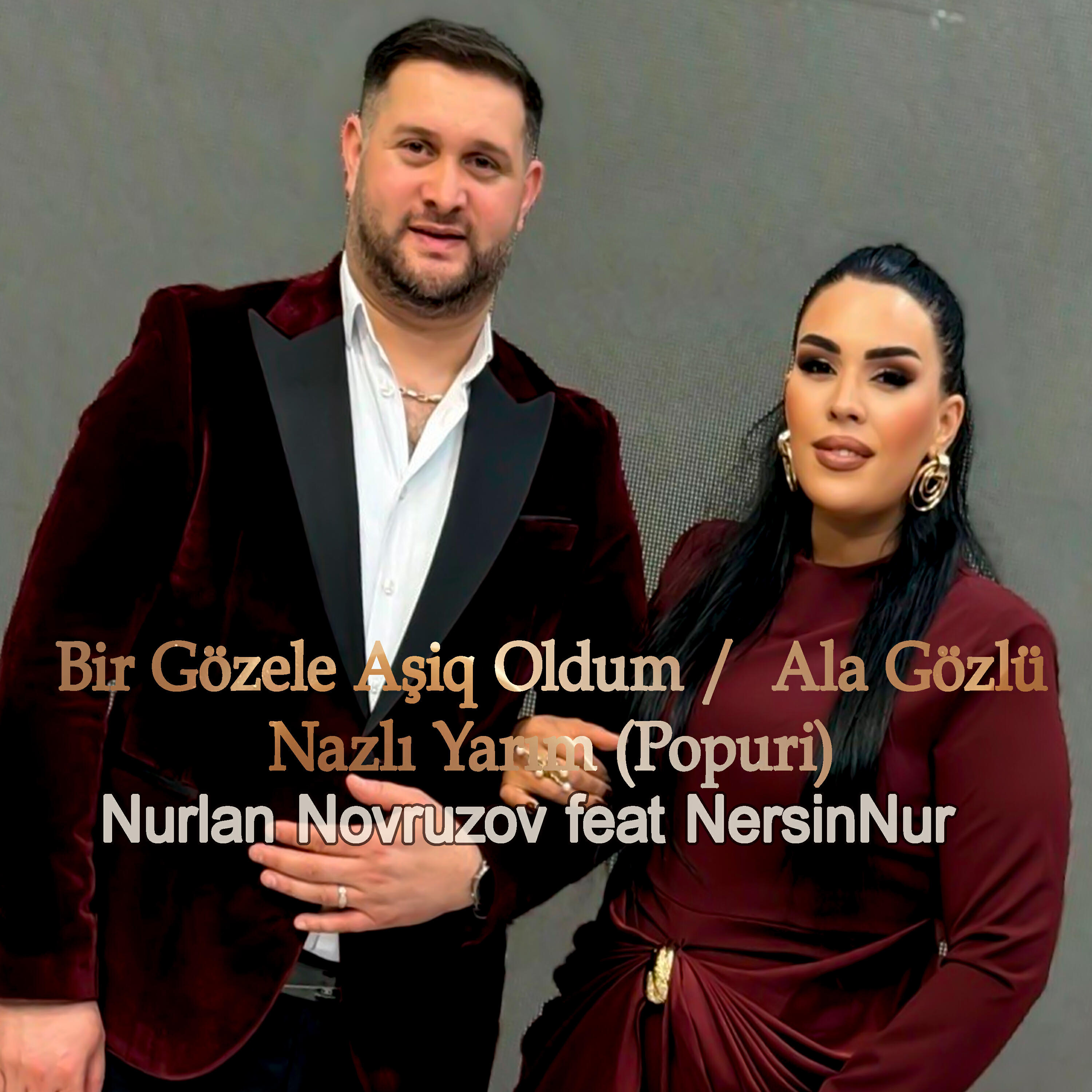 Релиз Bir Gözele Aşiq Oldum / Ala Gözlü Nazlı Yarım (Popuri)