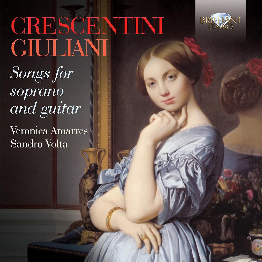 Релиз Crescentini & Giuliani: Songs for Soprano and Guitar