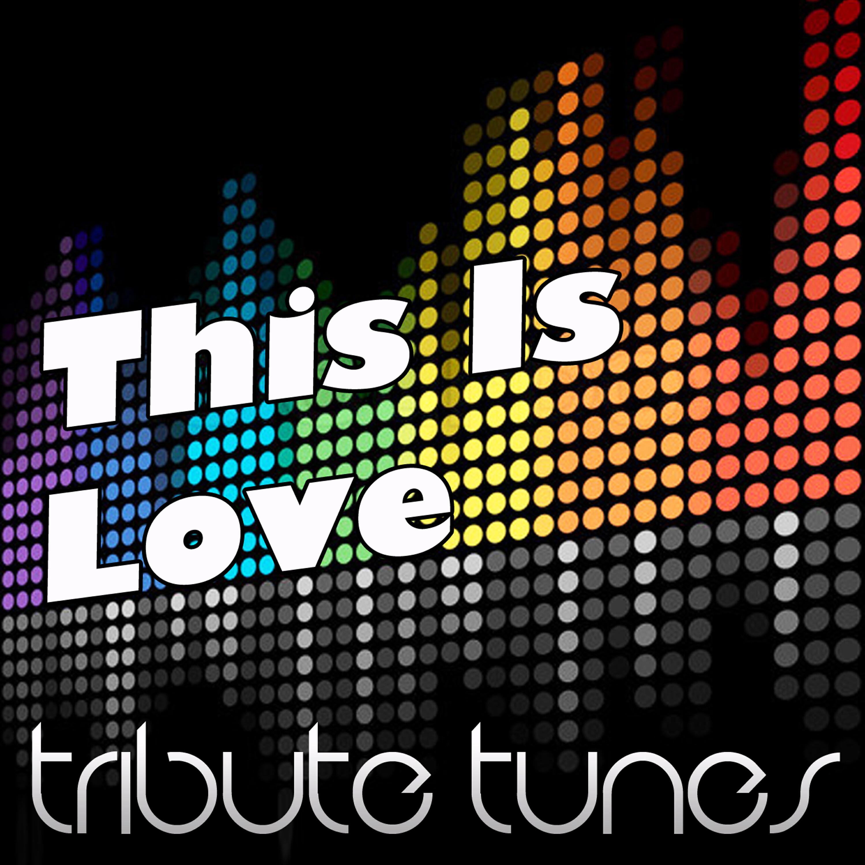 Релиз This is Love (will.i.am Tribute)