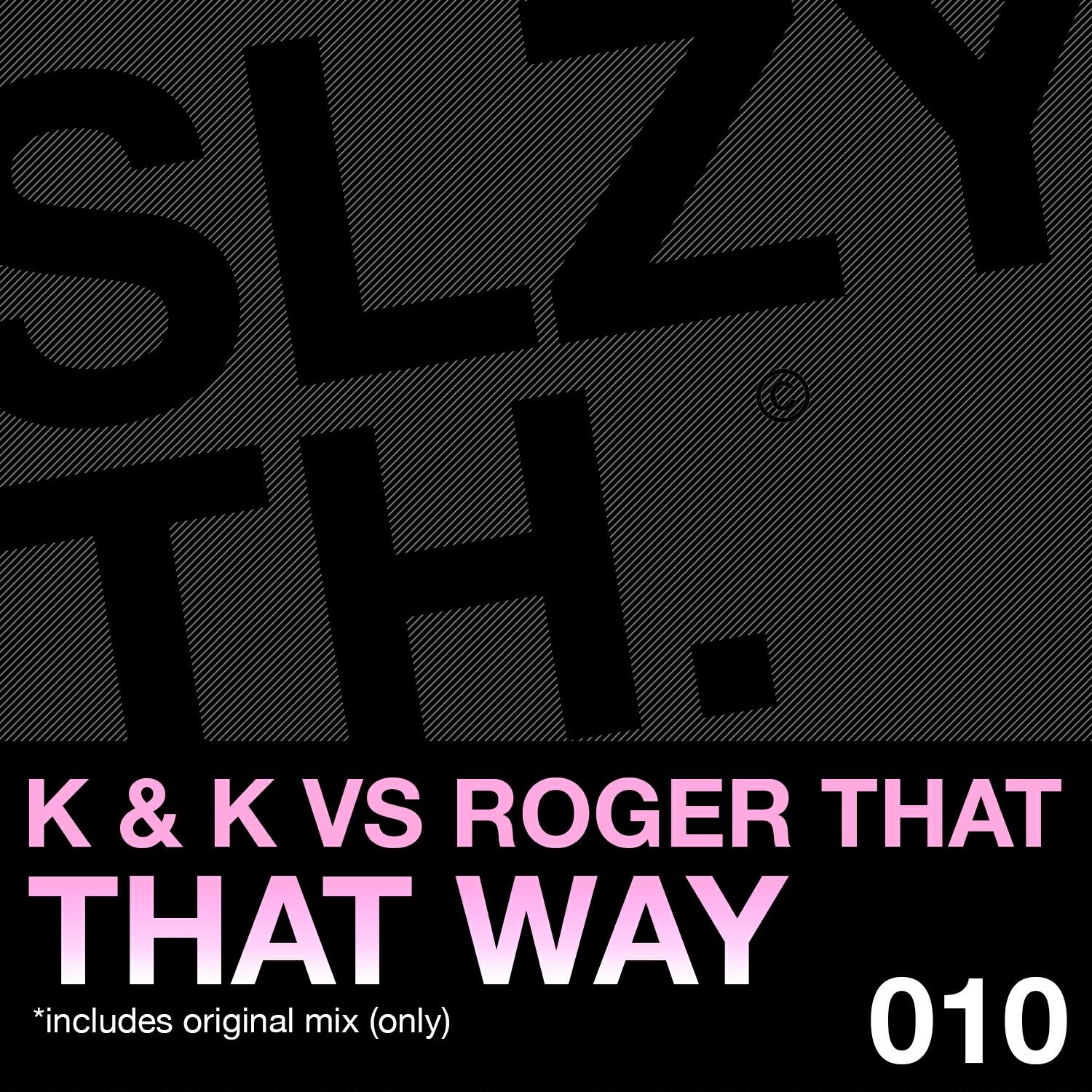 Релиз That Way (Original Mix)