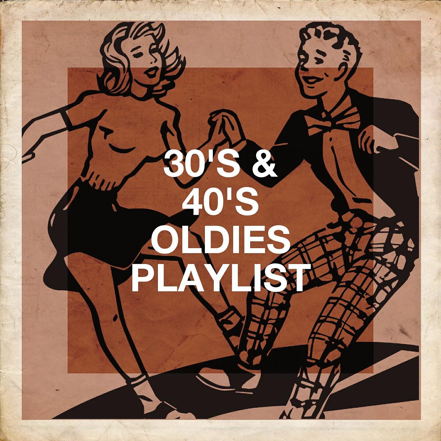 Релиз 30's & 40's Oldies Playlist