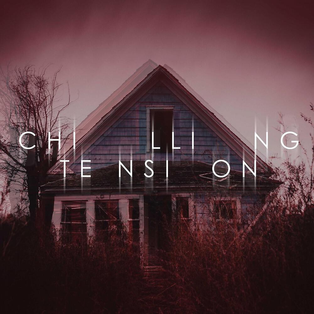 Релиз Chilling Tension