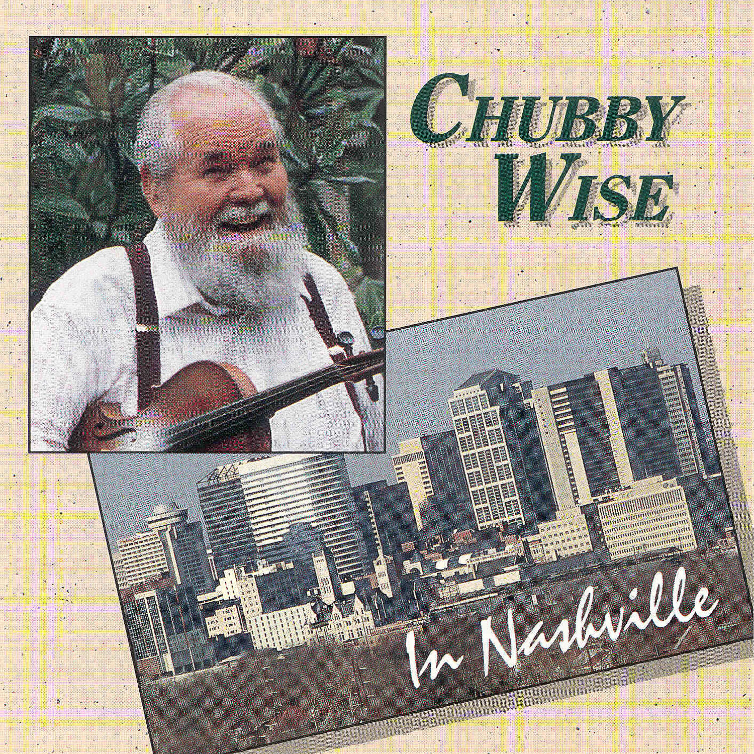 Релиз Chubby Wise In Nashville