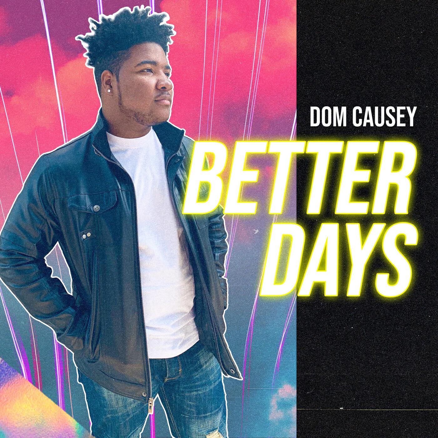 Релиз Better Days