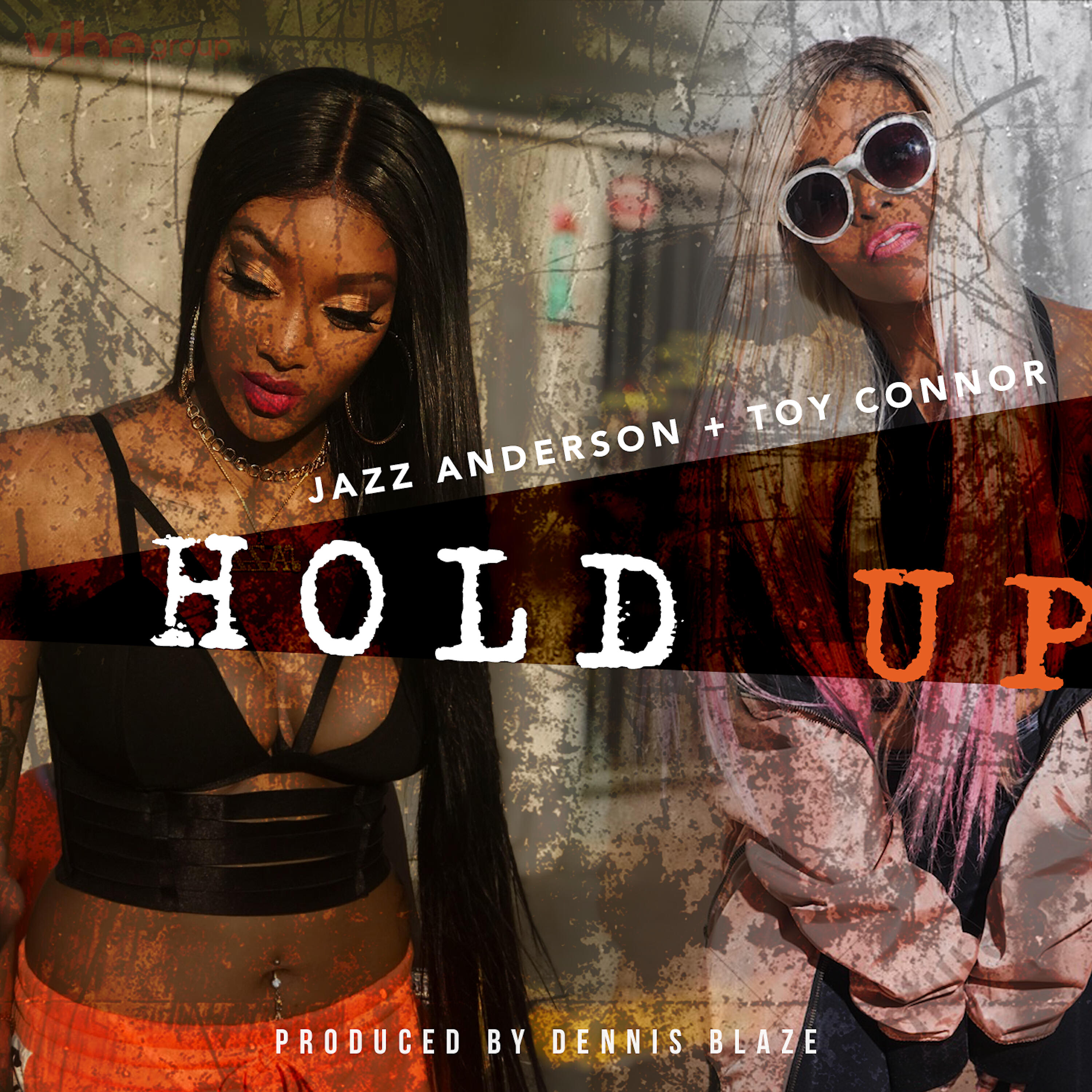 Релиз Hold Up (feat. Jazz Anderson & Toy Connor)