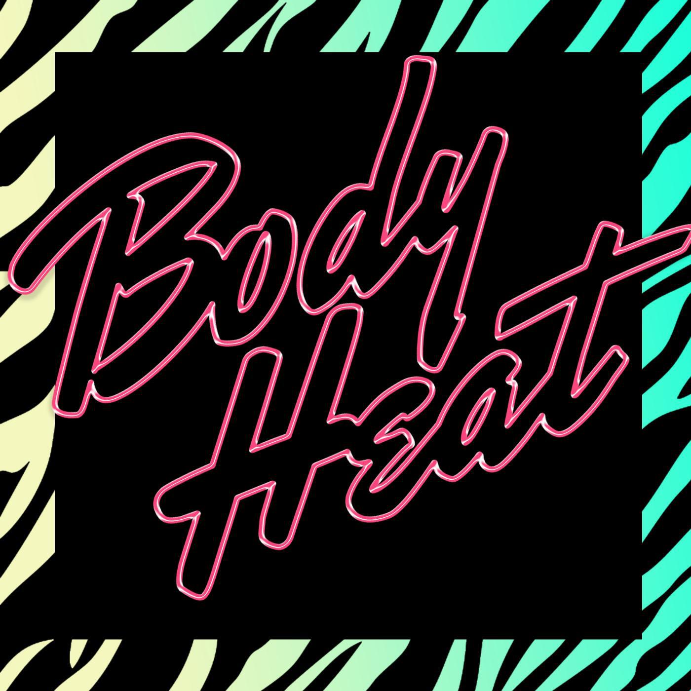 Релиз Body Heat