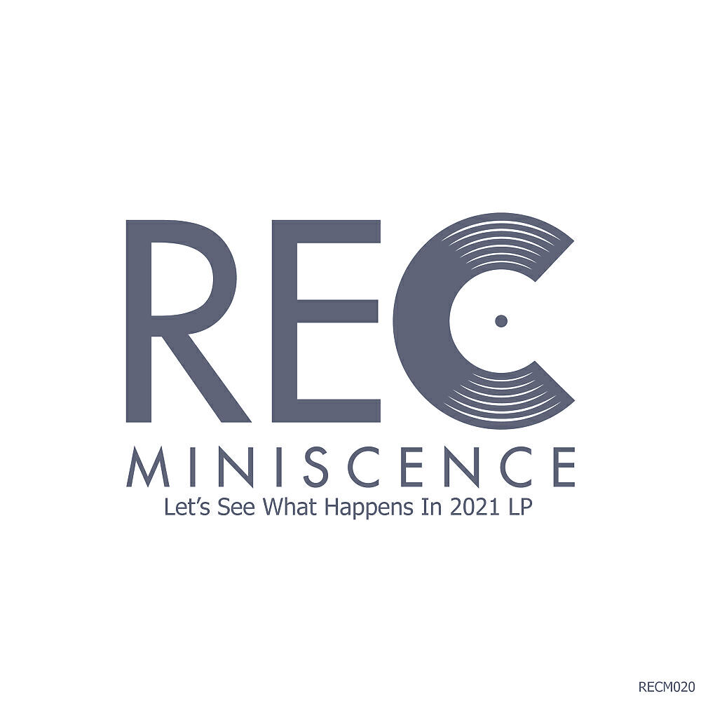 Релиз Let's See What Happens In 2021 LP