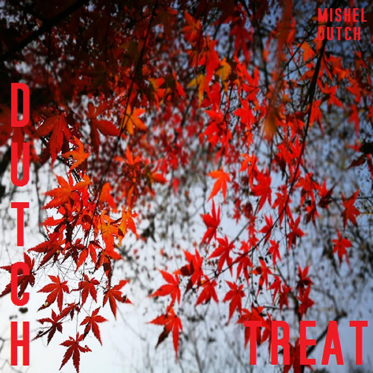 Релиз Dutch Treat