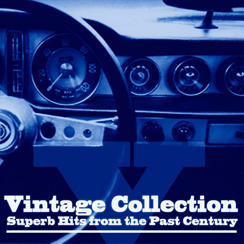 Релиз Vintage Collection (Superb Hits from the Past Century)