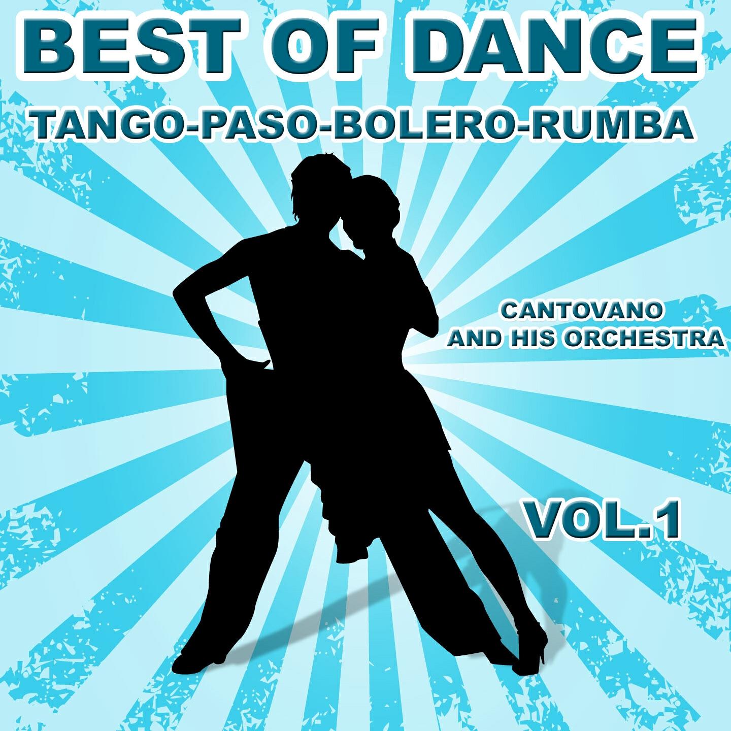 Релиз Best of Dance Tango, Paso, Bolero, Rumba, Vol. 1