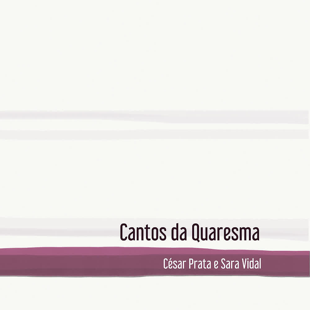 Релиз Cantos da Quaresma