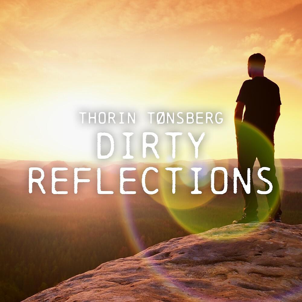 Релиз Dirty Reflections