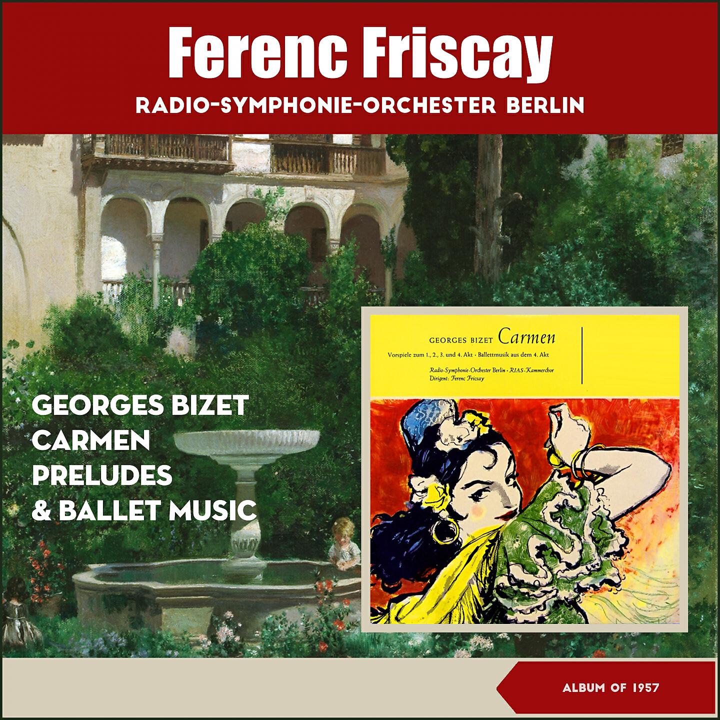Релиз Georges Bizet: Carmen - Preludes & Ballet Music