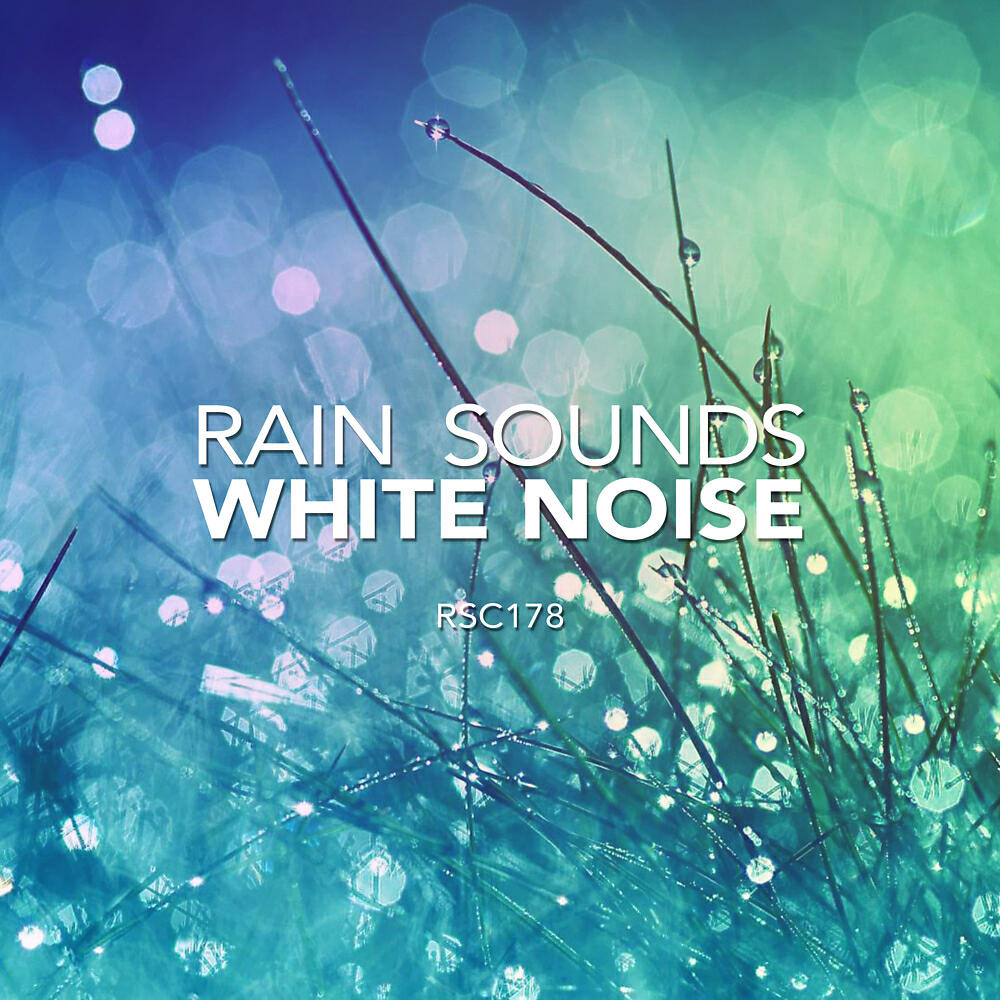 Релиз Rain Sounds & White Noise