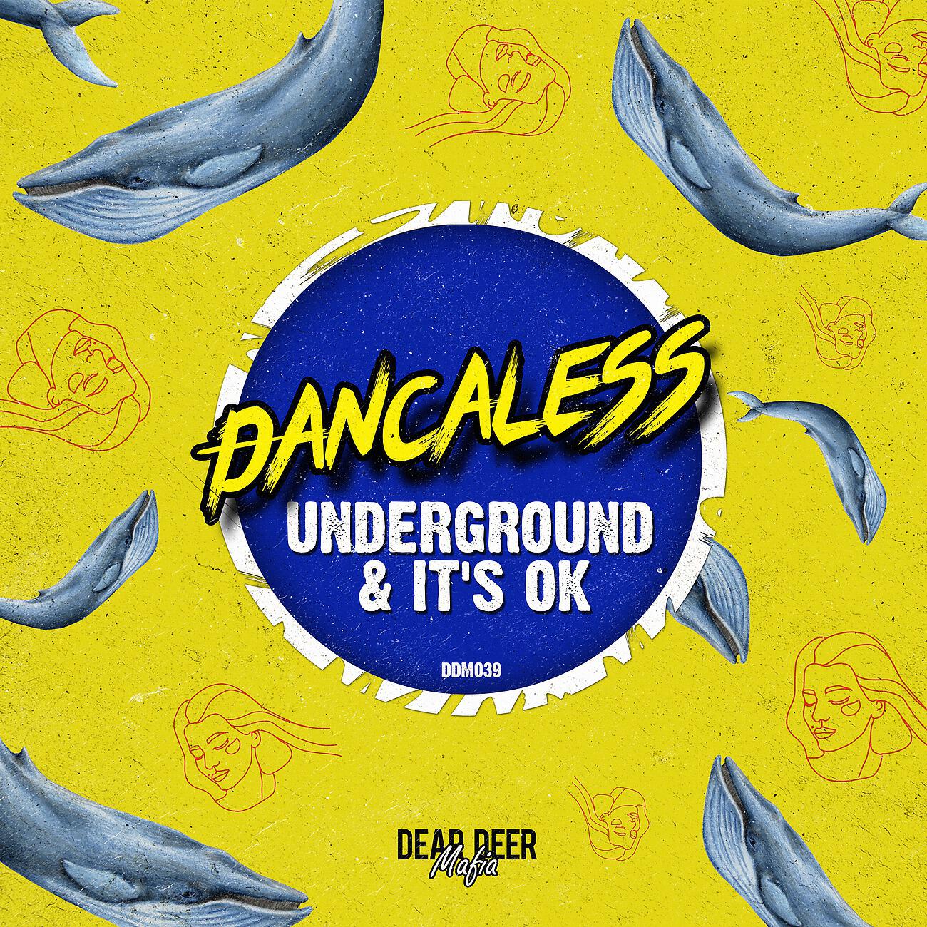 Релиз Underground & It's Ok