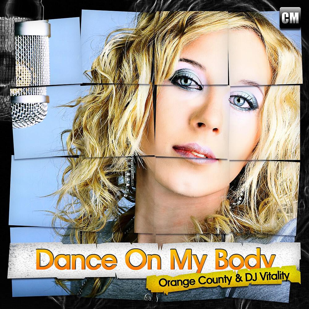 Релиз Dance on My Body