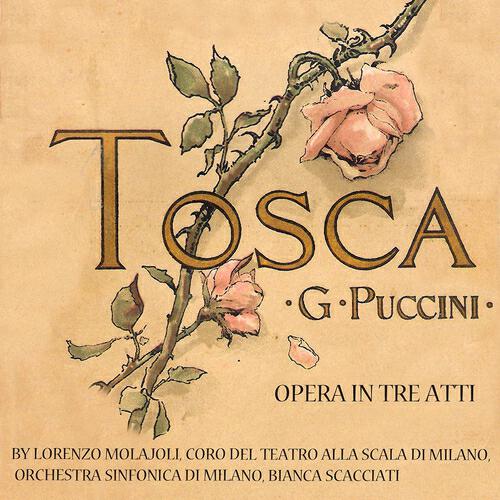 Релиз Puccini: Tosca - Opera in tre atti