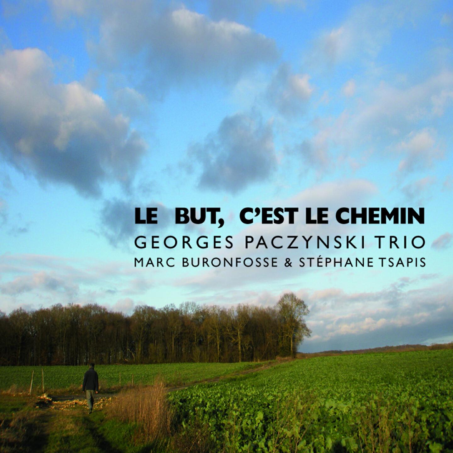 Релиз Le but c'est le chemin