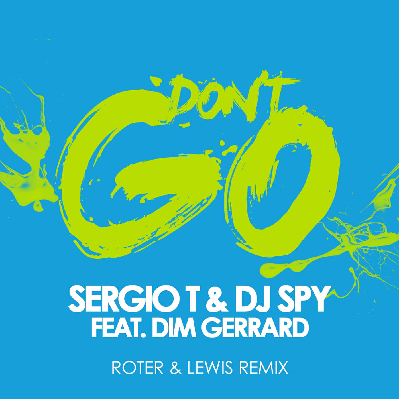 Релиз Don't Go