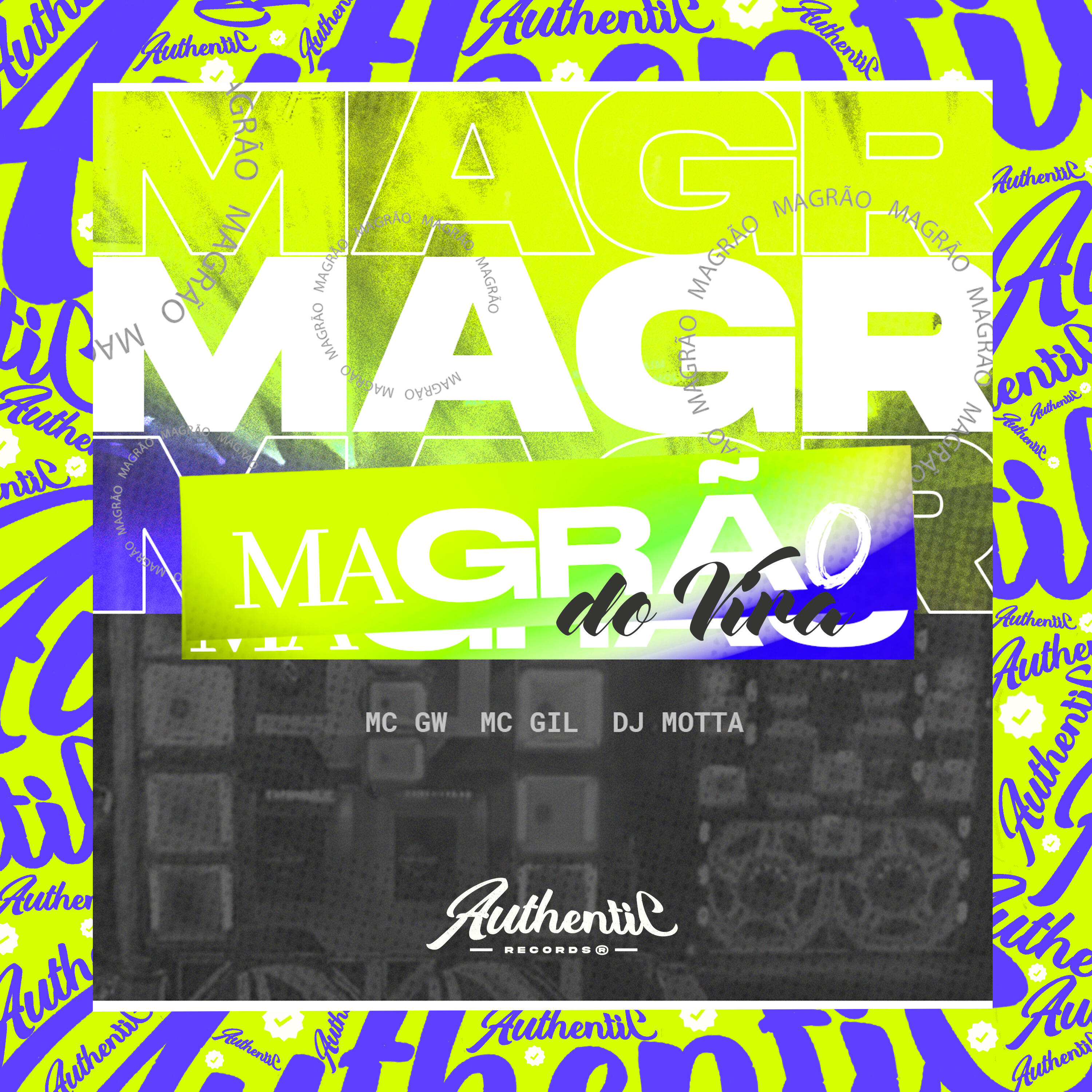 Скачать песню DJ MOTTA, Mc GW, MC Gil - Magrão do Vira бесплатно в MP3 для Android и iOS