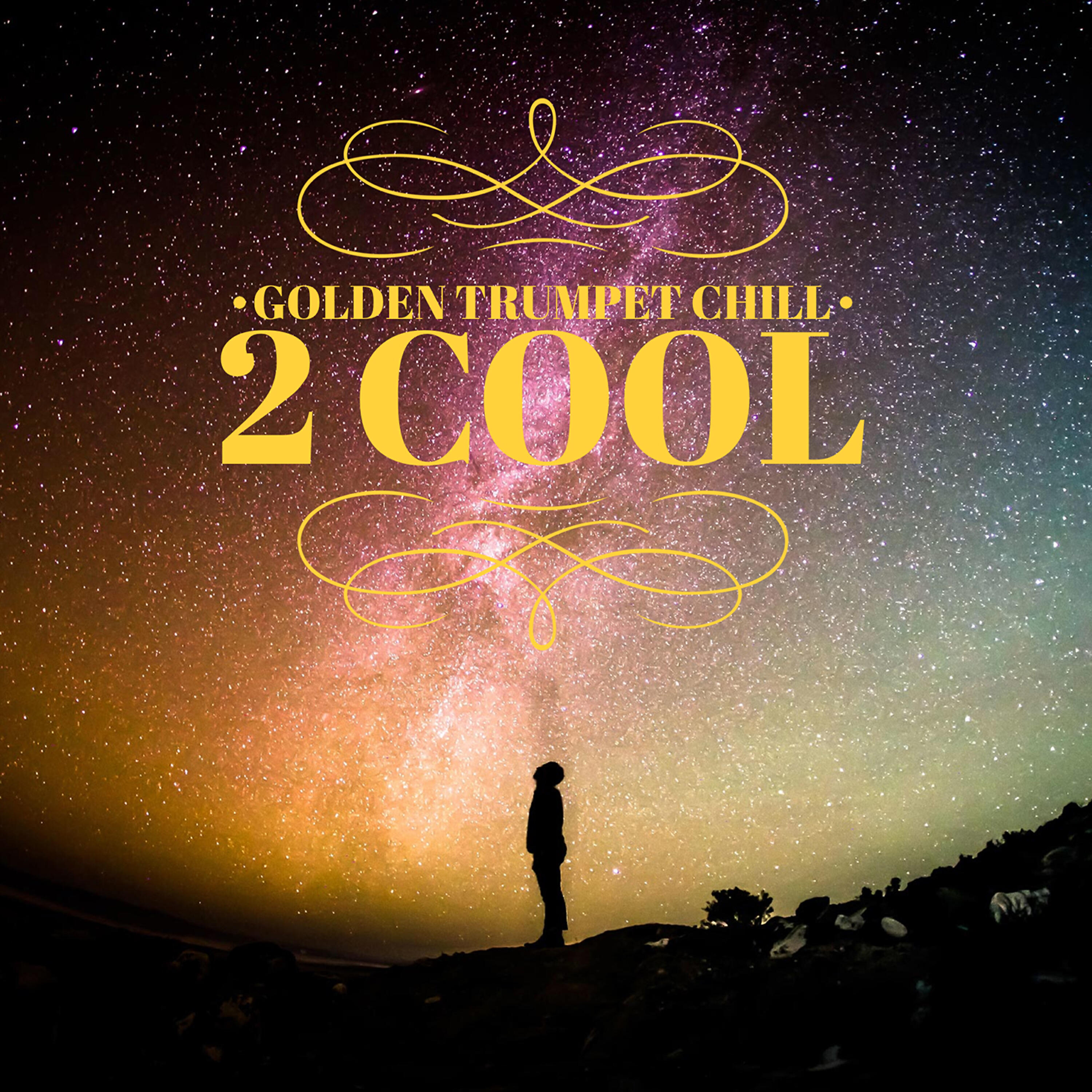 Golden Trumpet Chill