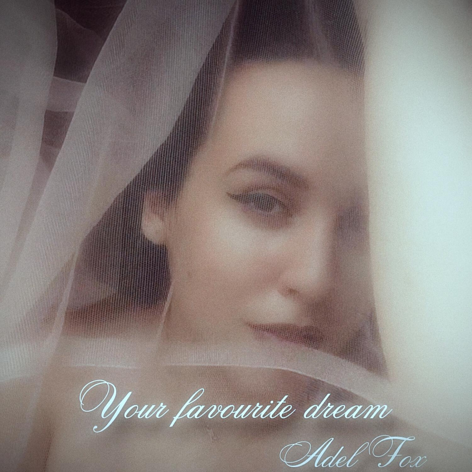 Релиз Your Favourite Dream