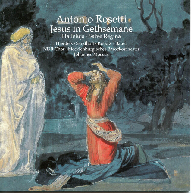 Постер альбома Rosetti: Jesus in Gethsemane, Hallelujah & Salve Regina
