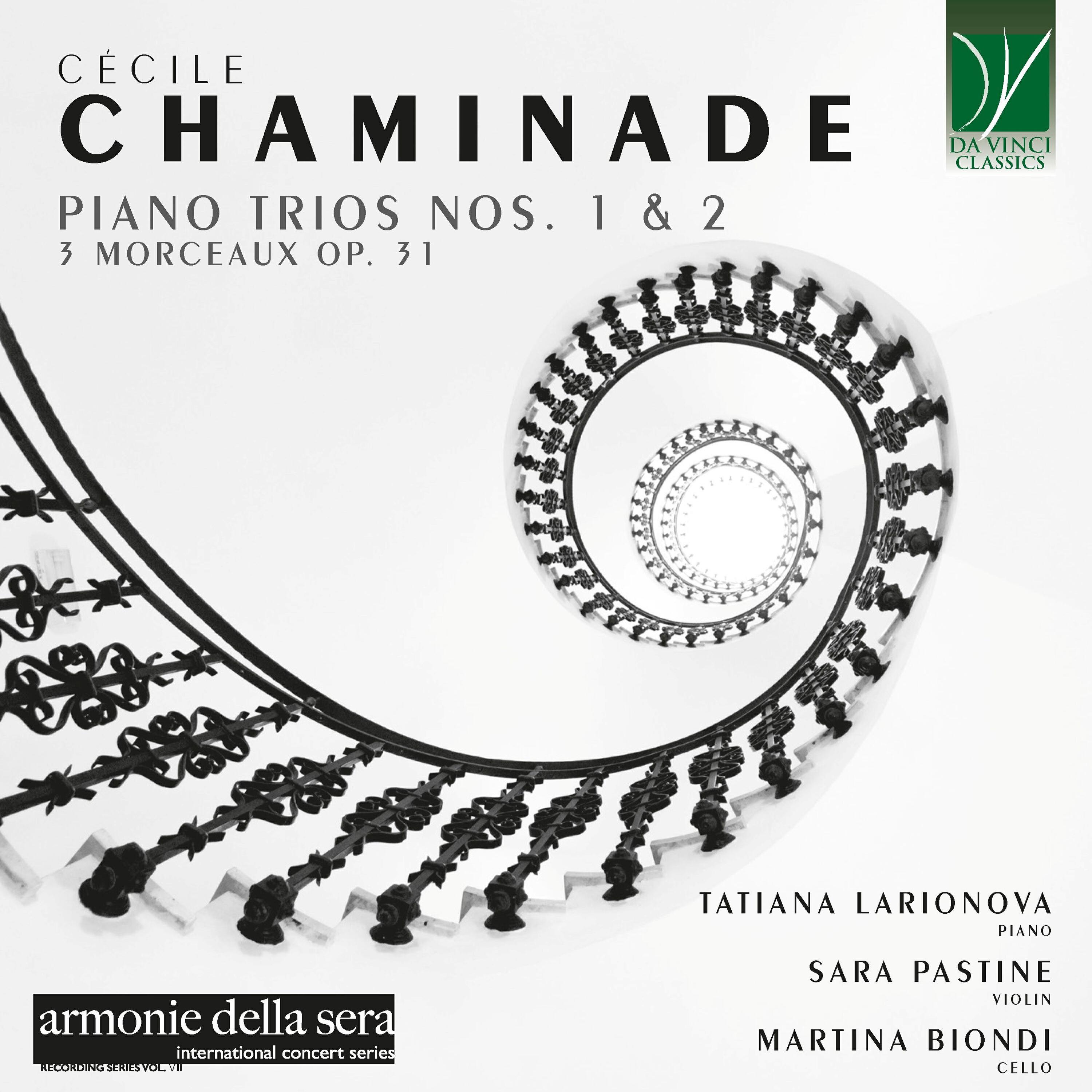 Релиз Chaminade: Piano Trios Nos. 1, 2 & 3 Morceaux, Op. 31