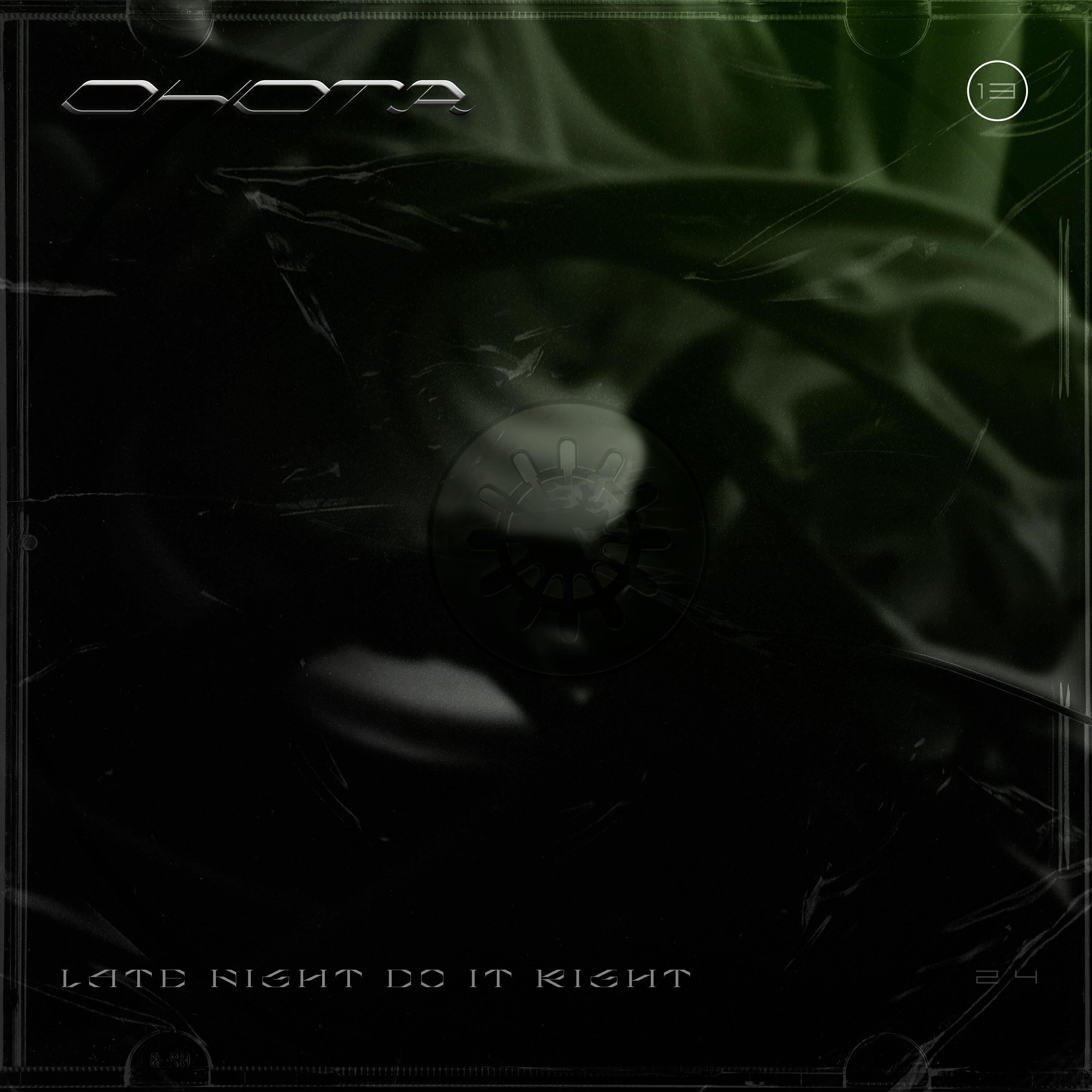 Постер альбома Late Night Do It Right