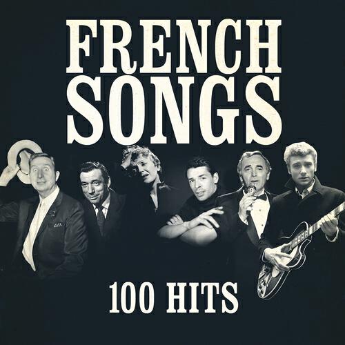Релиз French Songs (100 Hits)