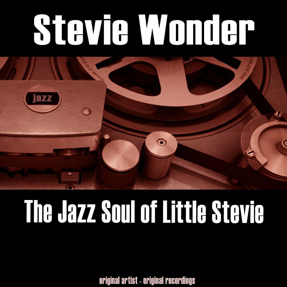 Релиз The Jazz Soul of Little Stevie (Remastered)