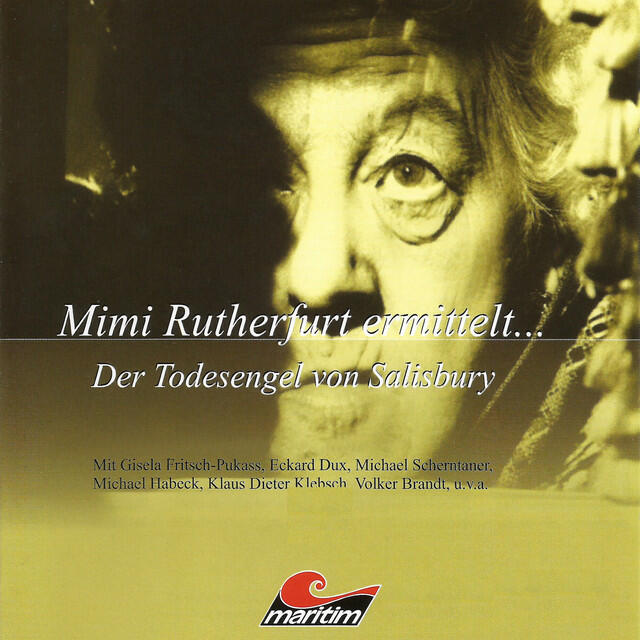 Трек Teil 26 - Mimi Rutherfurt ermittelt ..., Folge 1: Der Todesengel von Salisbury