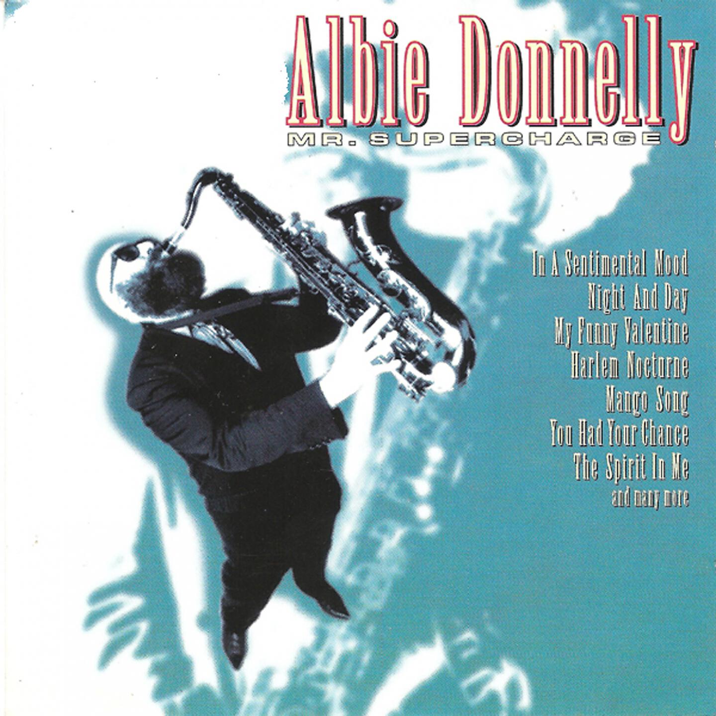 Релиз Albie Donnelly "Mr. Supercharge"