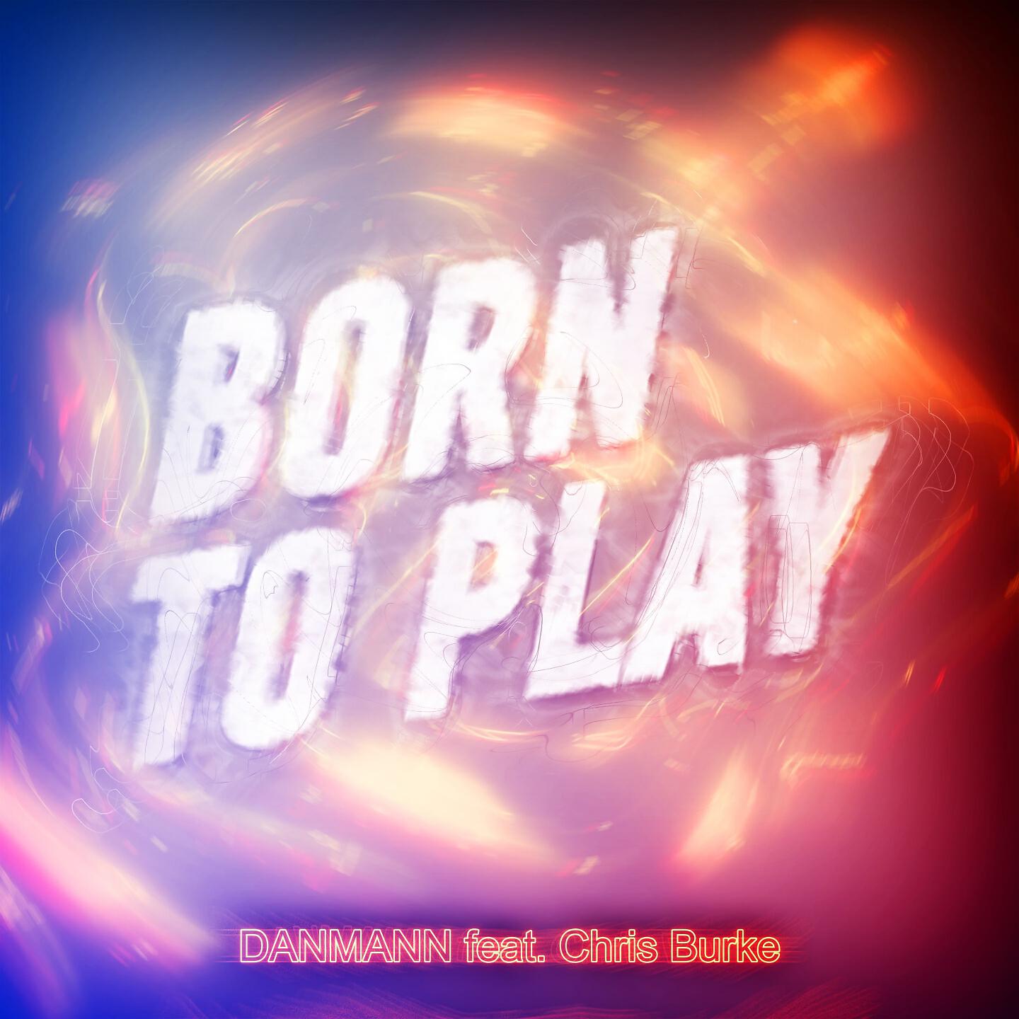 Релиз Born to Play