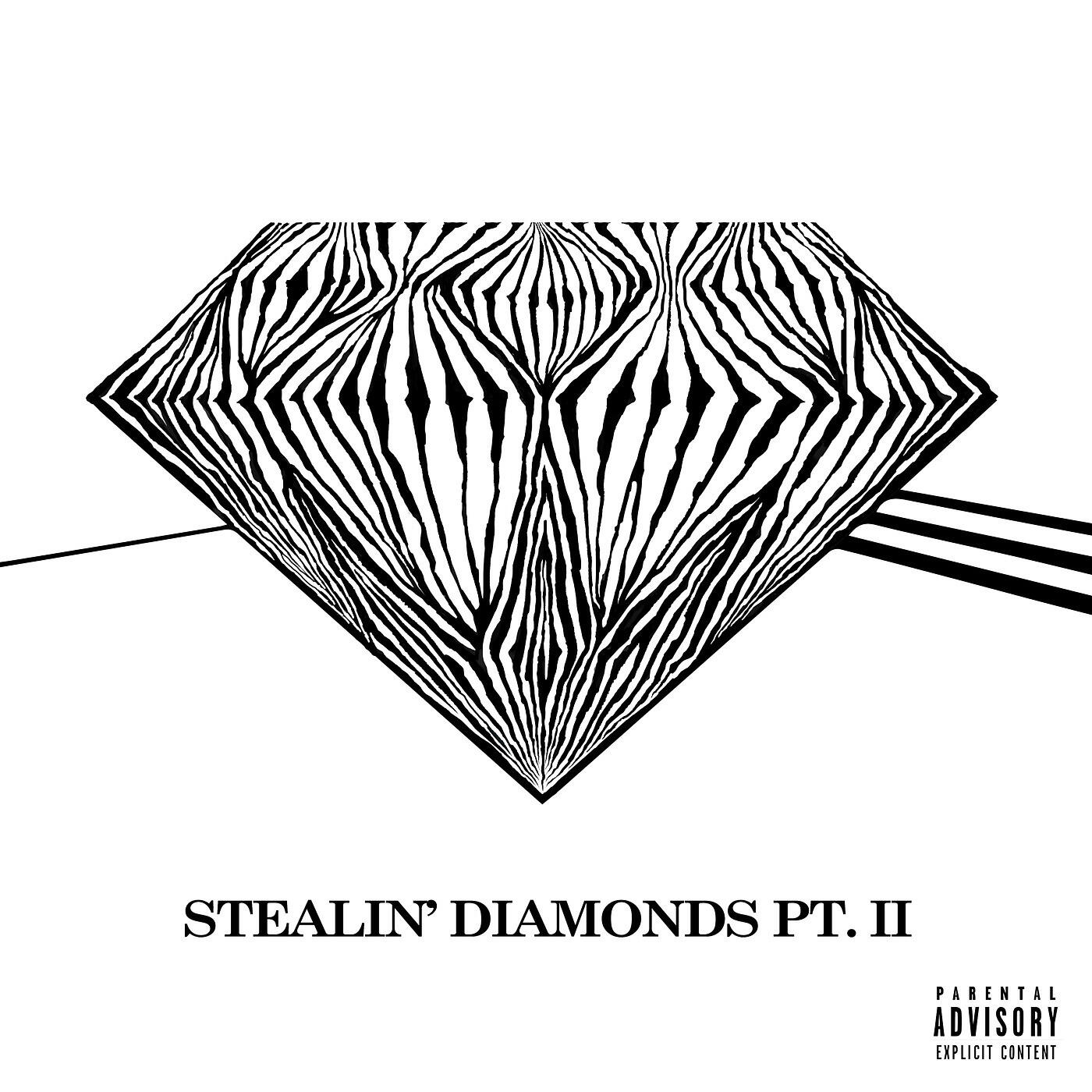 Релиз Stealin DiAmonds Pt. II (Remastered)