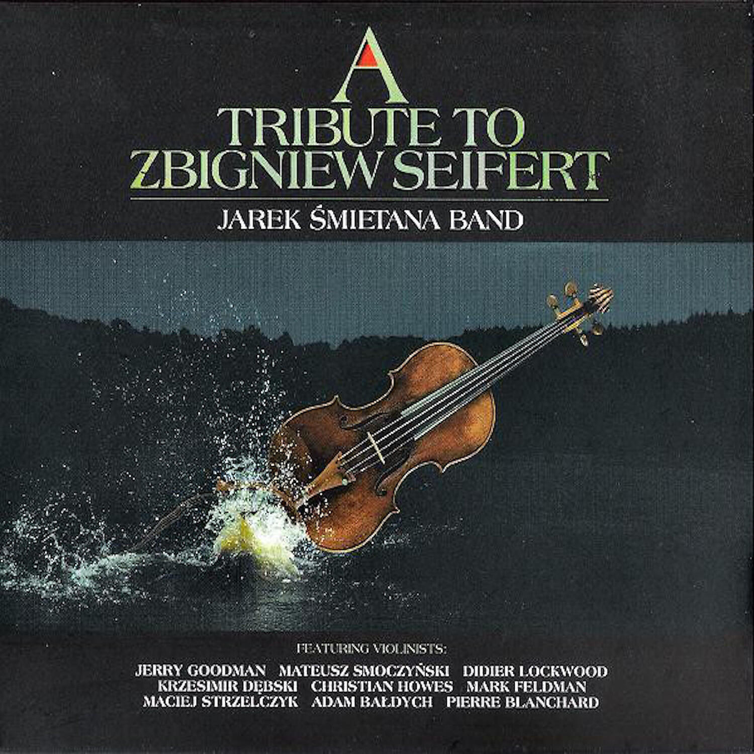 Релиз A Tribute to Zbigniew Seifert
