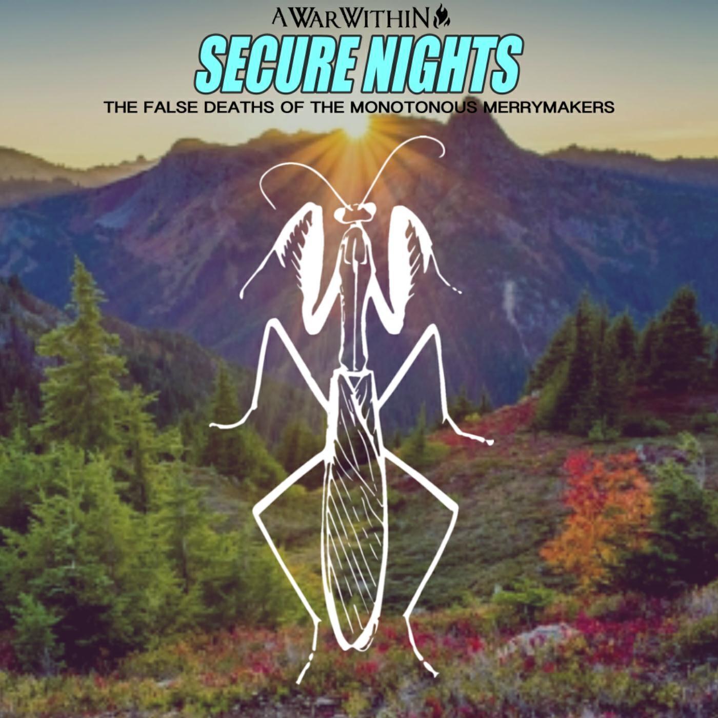 Релиз Secure Nights: The False Deaths of the Monotonous Merrymakers